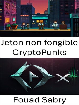 cover image of Jeton non fongible CryptoPunks